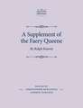 A Supplement of the Faery Queene