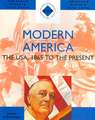 Modern America: The USA, 1865 to the Present