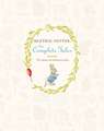 Beatrix Potter: The Complete Tales