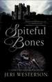 Spiteful Bones