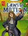 Isaac Newton and the Laws of Motion