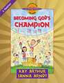 Becoming God's Champion: 2 Timothy