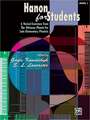 Hanon for Students, Bk 1: 6 Varied Exercises from the Virtuoso Pianist for Late Elementary Pianists