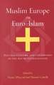 Muslim Europe or Euro-Islam