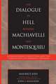 The Dialogue in Hell Between Machiavelli and Montesquieu