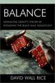 Balance: Advancing Identity Theory by Engaging the Black Male Adolescent
