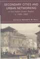 Secondary Cities and Urban Networking in the Indian Ocean Realm, c. 1400-1800