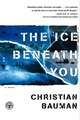 Ice Beneath You