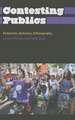 Contesting Publics: Feminism, Activism, Ethnography