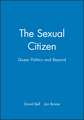 The Sexual Citizen – Queer Politics and Beyond