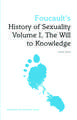 Foucault's History of Sexuality Volume I, the Will to Knowledge: Reputation, Stability and Risks