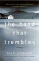 The Hand That Trembles