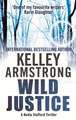 Wild Justice: Book 3 in the Nadia Stafford Series