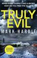 Hardie, M: Truly Evil