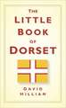 The Little Book of Dorset