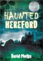 Haunted Hereford