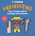Basher Science: Engineering