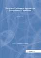 The Stated Preference Approach to Environmental Valuation, Volumes I, II and III: Volume I: Foundations, Initial Development, Statistical Approaches Volume II:Conceptual and Empirical Issues Volume III: Applications: Benefit-Cost Analysis and Natural Resource Damage Assessment