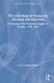 The Chronicle of Prussia by Nicolaus von Jeroschin: A History of the Teutonic Knights in Prussia, 1190–1331