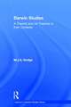 Darwin Studies: A Theorist and his Theories in their Contexts