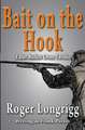 Bait on the Hook: (Writing as Frank Parish)