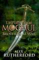 Empire of the Moghul: Brothers at War