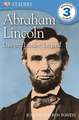 Abraham Lincoln: Lawyer, Leader, Legend