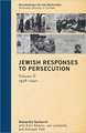 Jewish Responses to Persecution, Volume 2