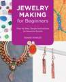 Jewelry Making for Beginners