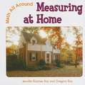 Measuring at Home