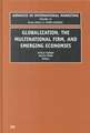 Globalization, the Multinational Firm, and Emerging Economies