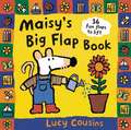 Maisy's Big Flap Book