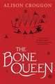 The Bone Queen