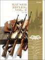 Mauser Rifles, Vol. 2: 1918-1945: G.98, K.98b,