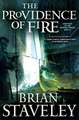 The Providence of Fire (Chronicle of the Unhewn Throne #2)