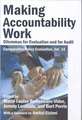 Making Accountability Work: Dilemmas for Evaluation and for Audit