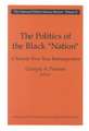 The Politics of the Black Nation: A Twenty-five-year Retrospective