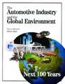 The Automotive Industry and the Global Environment