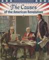 The Causes of the American Revolution