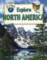 Explore North America