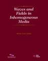 Waves and Fields in Inhomogenous Media