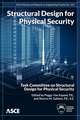 Structural Design for Physical Security