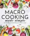 Macro Cooking Made Simple