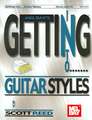 Getting Into... Guitar Styles [With CD]