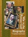 War in the Persian Gulf Reference Library: Biographies