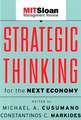 Strategic Thinking for the Next Economy