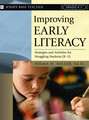 Improving Early Literacy