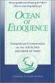 Ocean of Eloquence: Tsong Kha Pa's Commentary on the Yogacara Doctrine of Mind