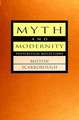 Myth and Modernity: Postcritical Reflections