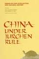 China Under Jurchen Rule